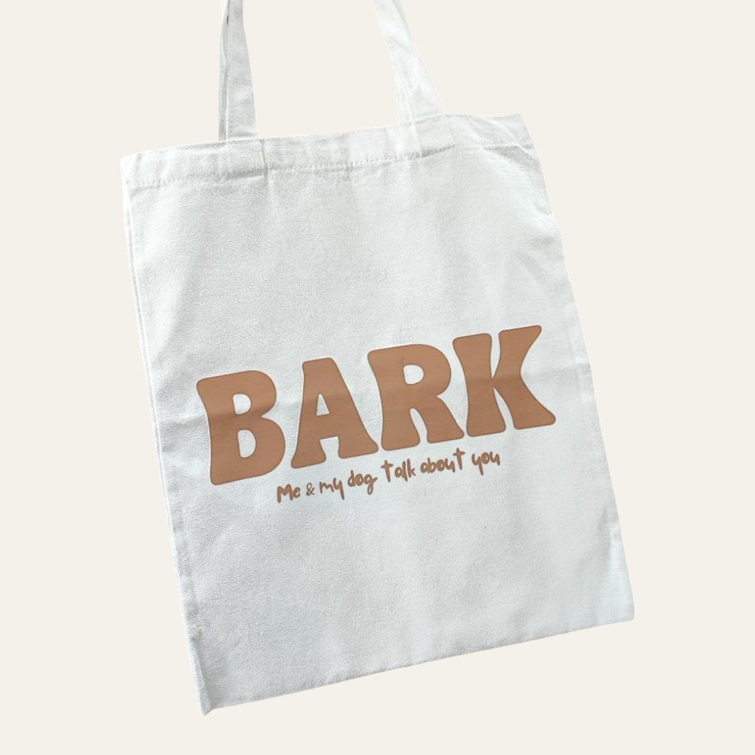 BARK Me & My Dog Talk About You | Tote Bag