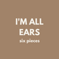 Fiver Friday| I'm All Ears 👂🏻