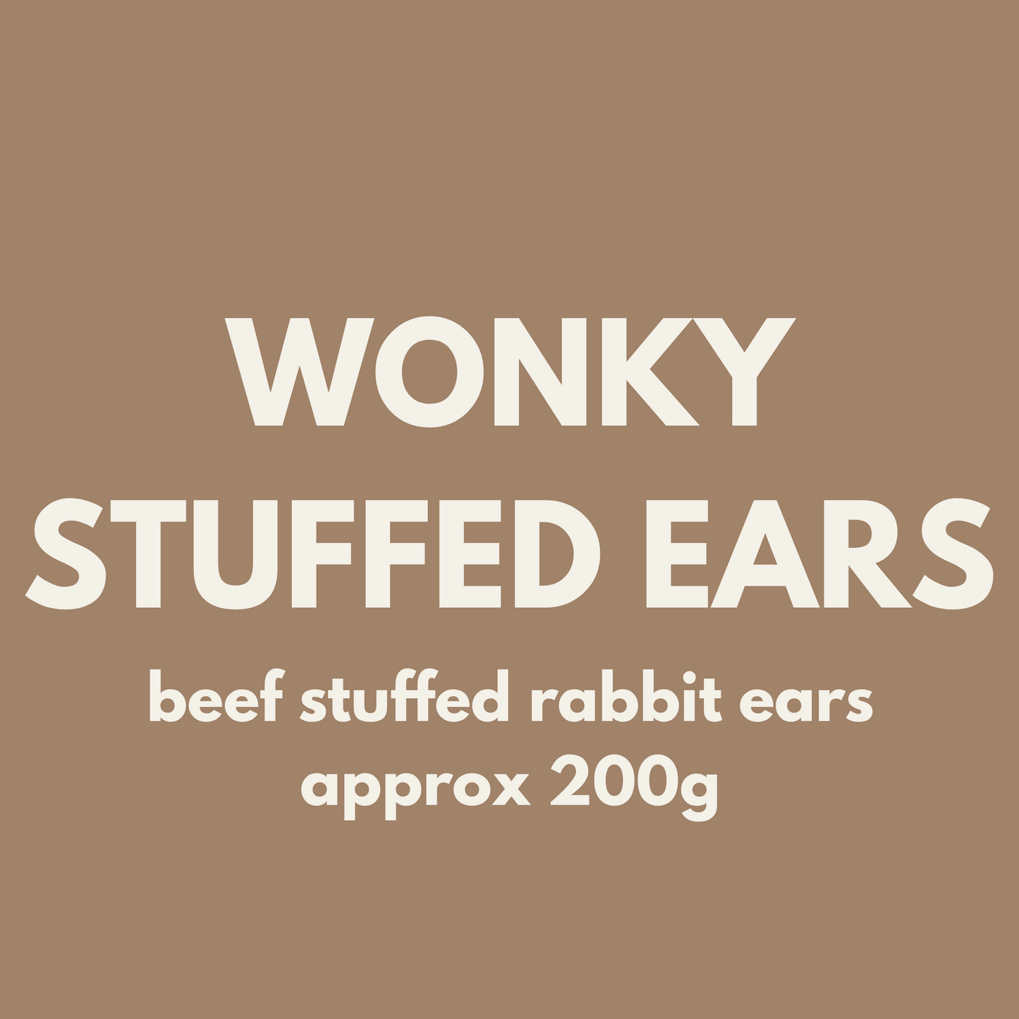 Fiver Friday| WONKY Beef Stuffed Rabbit Ears (approx 200g)