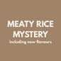 Fiver Friday| Meaty Rice Mystery Mix 🥩