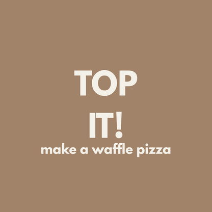 FIVER FRIDAY| Top It! Make a Waffle Pizza