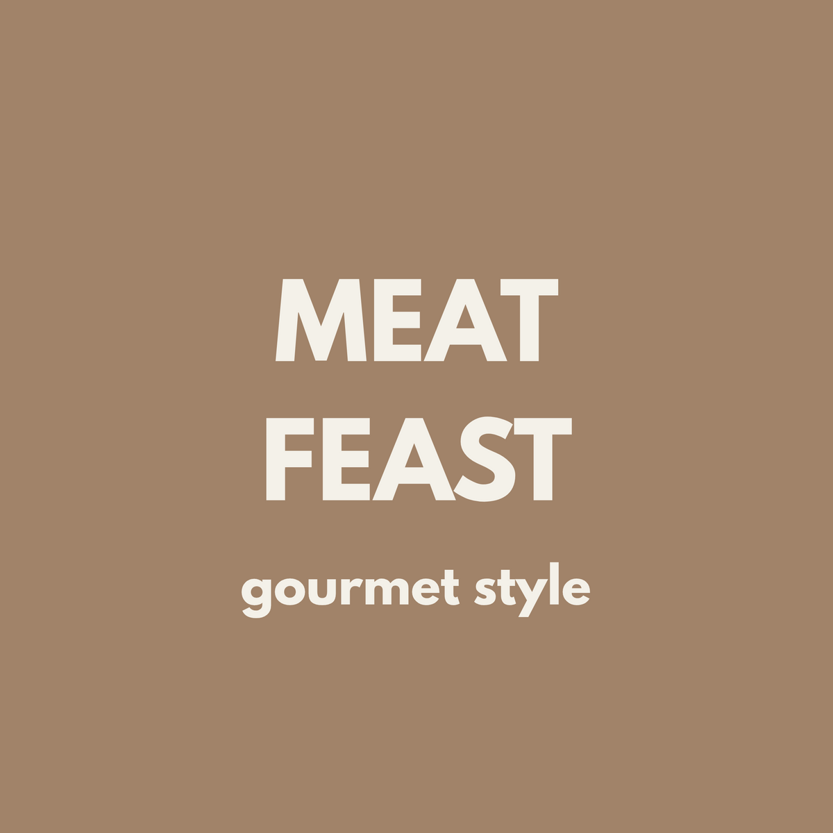 FIVER FRIDAY | Gourmet Meat Feast