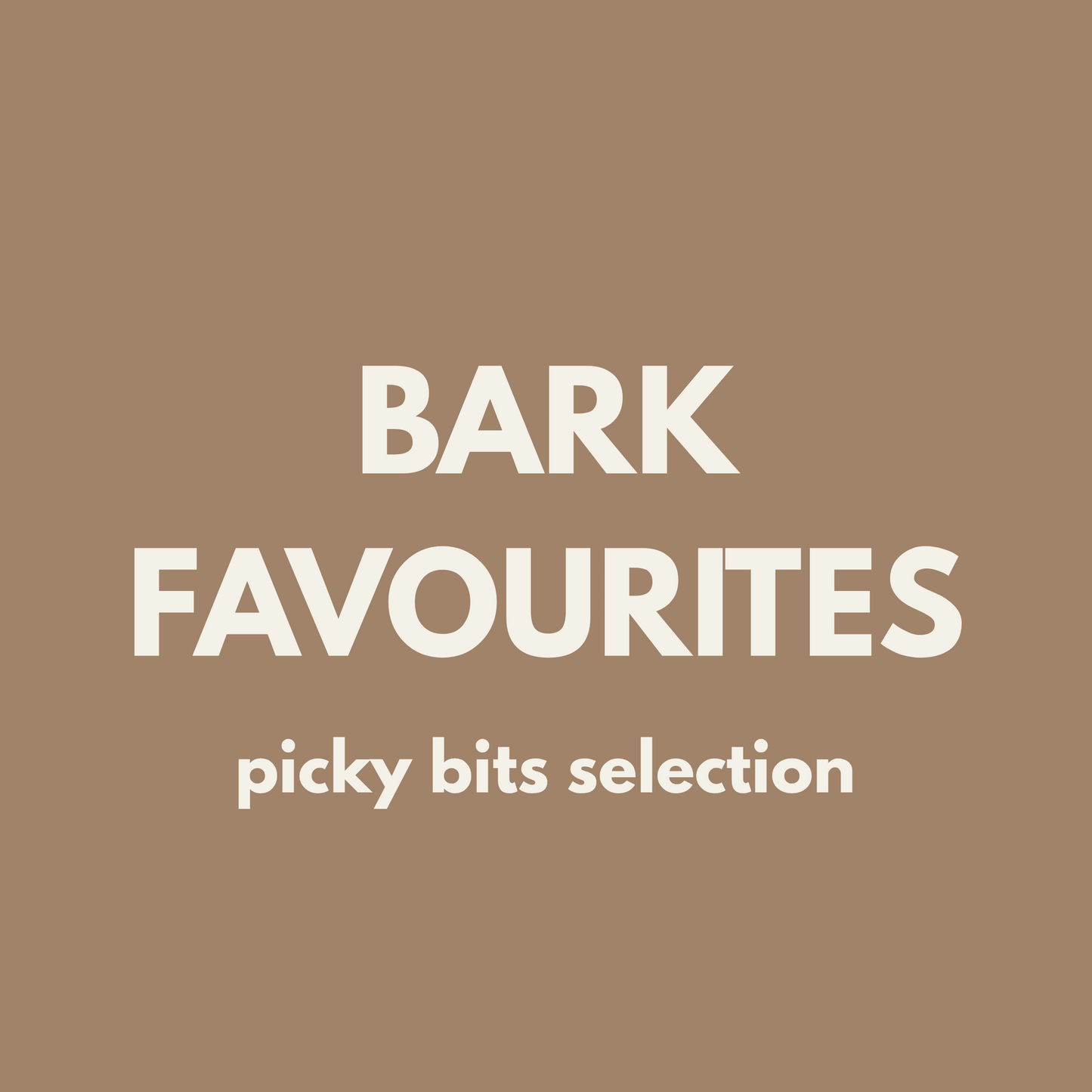 FIVER FRIDAY | BARK Favourites - Picky Bits