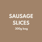 FIVER FRIDAY| Gourmet Sausage Slices 300g