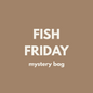 Fiver Friday| Fish Friday 🎣